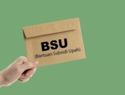 BSU 2025 Resmi DiluncurkanPekerja Bergaji Maksimal Rp3,5 Juta Dapat Bantuan Rp600 Ribu
