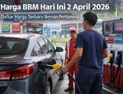 Harga BBM Hari Ini 2 April 2026, Simak Daftar Terbaru di Sejumlah Wilayah