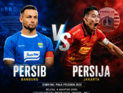 Jadwal Persib Bandung di Semifinal Piala Presiden 2026 Resmi Diumumkan, Hadapi Persija Jakarta di Bali