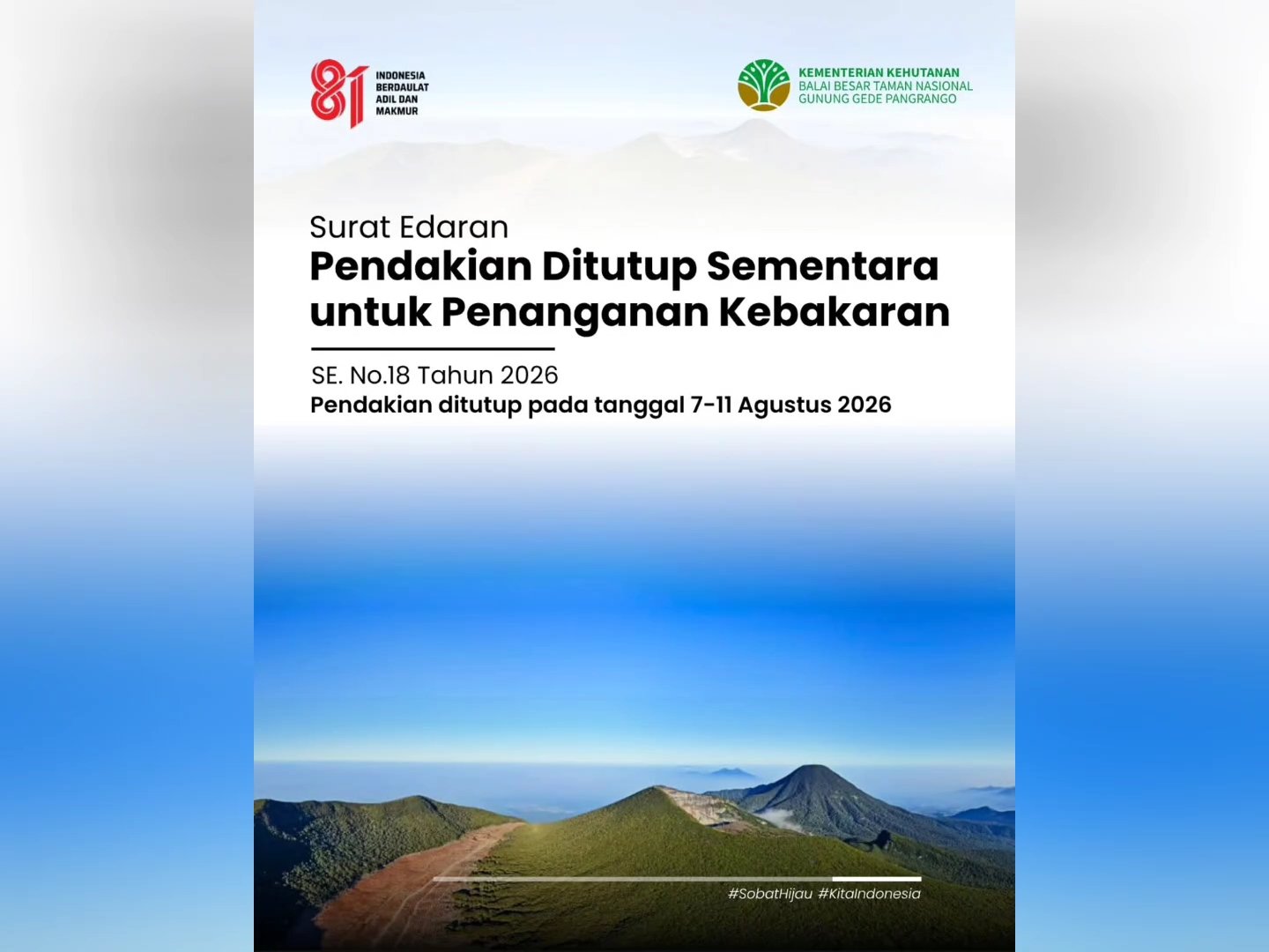 Bukan Hoaks! BBTNGGP Akhirnya Tutup Pendakian Pasca Kebakaran di Suryakencana